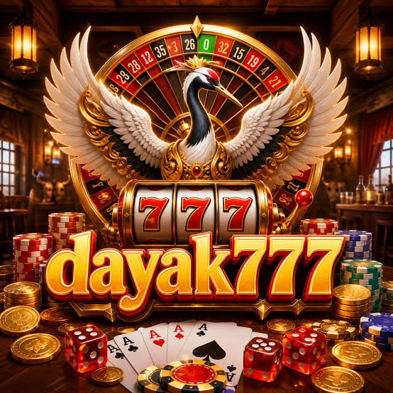 DAYAK777 - Platform Game Online dengan Beragam Pilihan Permainan Seru